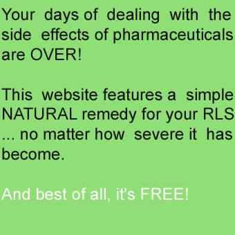 picture of a notice letting people know of a side effects free remedy for restless legs syndrome