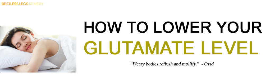 glutamate is part of the cause of restless legs syndrome