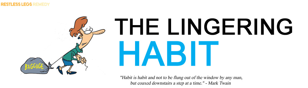 picture of a habits created by restless legs syndrome